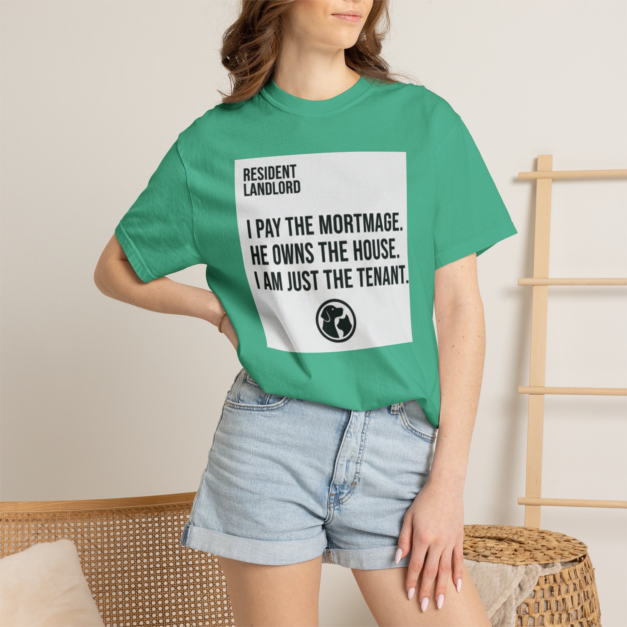 Resident Landlord I Pay The Mortgage I Am Just The Tenant T-shirt | Renter Rights Tee